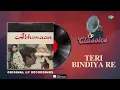 Original LP Recording | Teri Bindiya Re | Abhimaan | Amitabh Bachchan | Lata Mangeshkar | Mohd Rafi