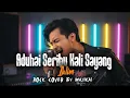 Lagu Aduhai Seribu Kali Sayang - Iklim (Rock Version) | Galau Tapi Keras!