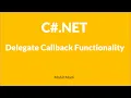 Delegate Callback in C Part-2