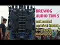 Download Lagu BREWOG AUDIO TIM 5 CEK SOUND CARNIVAL KLOTOK PLUMPANG TUBAN 8 SEPTEMBER 2025