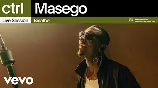 Masego - Breathe | Vevo ctrl