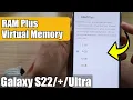Galaxy Ultra How to RAM Plus Storage Space to Provide Virtual Memory