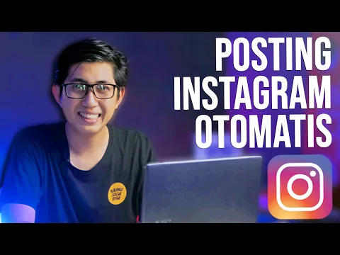 Cara Mudah Posting Instagram Otomatis Terjadwal