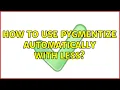 Ubuntu How to use pygmentize automatically with less 2 Solutions