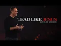 Lead Like Jesus Week 2 - Hands of a Leader Ashley Wooldridge