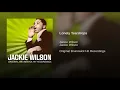 Lonely Teardrops - Jackie Wilson
