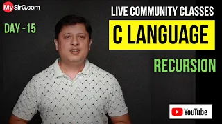 Recursion in C Language Community Classes LIVE MySirG