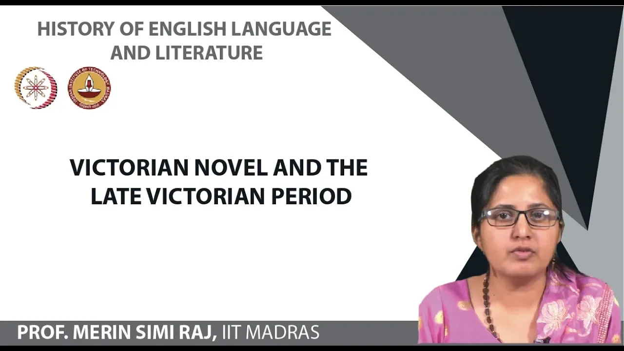 Victorian Novel and the Late Victorian Period
