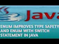 ENUM IMPROVES TYPE SAFETY AND ENUM WITH SWITCH STATEMENT IN JAVA in Hindi Lecture 120