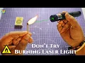 Powerful Laser - Burning Match Stick 1000 MW Laser Light Trick Laser Light Experiment Arnab LHT