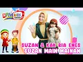 Download Lagu Suzan \u0026 Kak Ria Enes - Suzan Main Mainan (Official Kids Video)