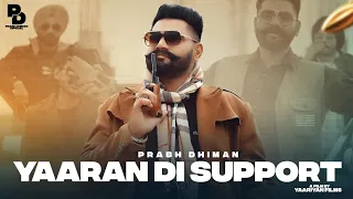 YAARAN DI SUPPORT - PRABH DHIMAN | THE PEER STUDIO | R.V BASSI | LATEST PUNJABI SONGS 2023