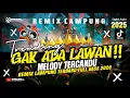 Lagu 🔴⁉️REMIX LAMPUNG PALING TERBARU‼️GAK ADA LAWAN MELODY CANDU TERCANDU CANDU SUPER FULL BASS 2026🔥😎