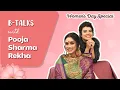 Download Lagu Women's Day special | B-Talk with Pooja Sharma Rekha | Bhavini Soni