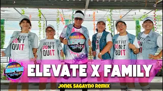 elevate x family affairs mashup jonel sagayno remix dance fitness l dance to inspire crew