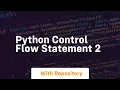 Python control flow statement 2