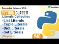 Literal Collections Literals In Python in Hindi Chapter 7 Class 11 Computer Science