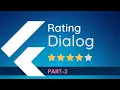 Rating Dialog in Flutter Part 2