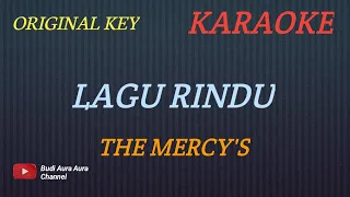 Download LAGU RINDU  - THE MERCY'S (KARAOKE VERSION)COVER AURA--ORIGINAL VERSION MP3