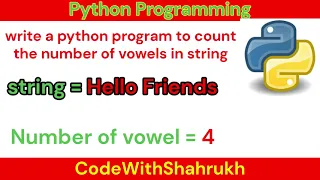 write a python program to count the number of vowels in string