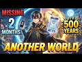 I Disappeared for 2 Months But Lived 500 Years in Another World