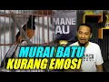 MURAI BATU KURANG EMOSI