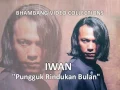 Download Lagu IWAN - Pungguk Rindukan Bulan (Original 480p)