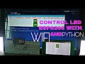 Controlling NodeMcu esp8266 Through WIFI with Python nodemcu wiyh python Controlling a led