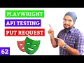 Playwright API Testing PUT API Request API Chaining