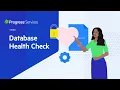 Database Health Check