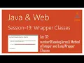 Wrapper Classes in Java numberOfLeadingZeros Method of Integer and Long Wrapper Classes