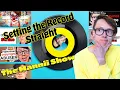 The Mannii Show Setting the Record Straight