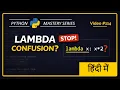 Python Lambda Function Explained in Hindi Anonymous Function Examples Beginner Friendly