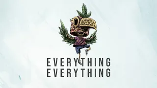 Good Kid Everything Everything Official Audio 