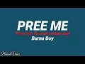 Lagu Burna Boy - Pree Me (Traduction Française 🇫🇷 \u0026 Lyrics)