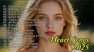 Emotional Love Songs 2025 Dreamy Ballads Easy Listening Romantic Playlist Beautiful Song  Emotional Love Songs 2025 Dreamy Ballads Easy Listening Romantic Playlist Beautiful Song