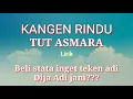 Download Lagu Kangen Rindu Tut Asmara,lirik