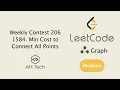 LeetCode 1584 Min Cost to Connect All Points Kruskal s Algorithm Python