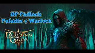 Updated Padlock Baldur s Gate 3 Paladin Warlock Multiclass Build Guide