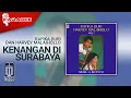 Download Lagu Rafika Duri dan Harvey Malaihollo - Kenangan Di Surabaya (Official Karaoke Video)
