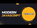 Modern JavaScript Statement A Complete Guide Programming with Rakib