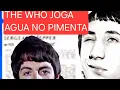 Lagu The Who joga água no Sargento Pimenta