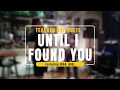 Download Lagu UNTIL I FOUND YOU (Stephen Sanchez) - Saxophone Duet