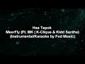 MeerFly - HAA TEPOK | Karaoke/Instrumental | Minus One