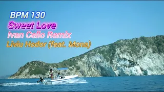 Download Liviu Hodor feat. Mona - Sweet Love (Ivan Cello Remix) MP3