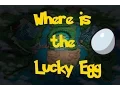 Where Is The Lucky Egg Pokemon