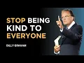Download Lagu Berhentilah Bersikap Baik kepada Semua Orang - Pesan Billy Graham