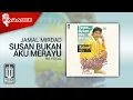 Download Lagu Jamal Mirdad - Susan Bukan Aku Merayu (Official Karaoke Video) | No Vocal