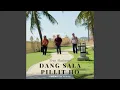 Download Lagu Dang Sala Pillit