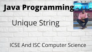 Write A Program To Accept A String And Check Whether The String Is Unique Unique String In Java